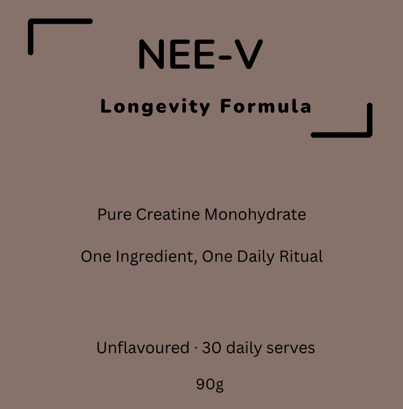 NEE-V Longevity Formula 90g, Australian-made 100% pure unflavoured creatine monohydrate powder for strength, vitality and daily wellness.